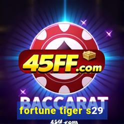 fortune tiger s29